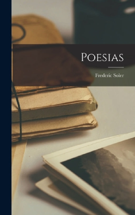 Poesias by Frederic Soler