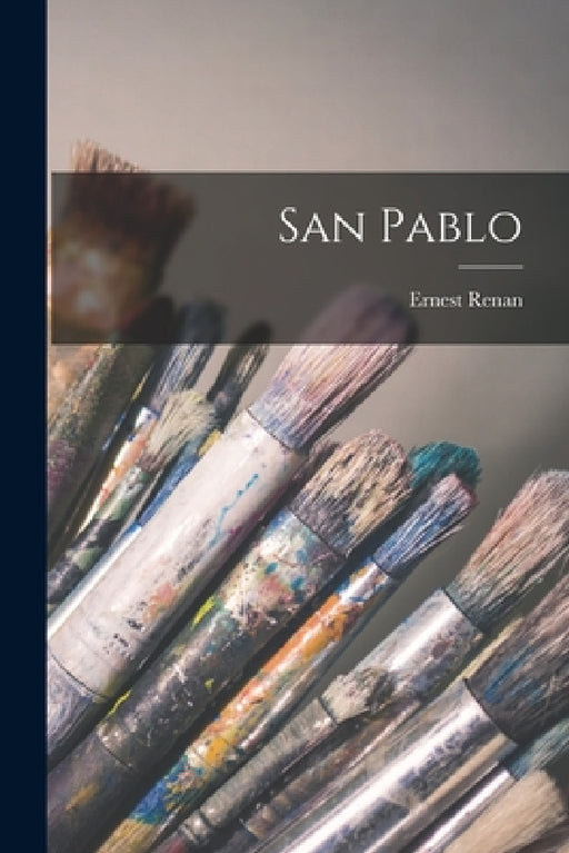 San Pablo by Ernest Renan