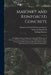 Masonry and Reinforced Concrete; a Working Manual of Approved American Practice in the Selection, Testing, and Structural Use of Building Stone, Brick by American School of Correspondence