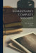 Shakespeare's Complete Sonnets by William 1564-1616 Shakespeare