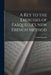 A Key to the Exercises of Fasquelle's New French Method by Louis Fasquelle