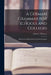 A German Grammar for Schools and Colleges: Based on the Public School German Grammar by Albert L. Meissner