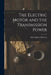 The Electric Motor and the Transmission Power by Edwin James Houston