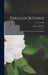 English Botany: Or, Coloured Figures of British Plants; Volume XXIII by James Sowerby