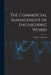 The Commercial Management of Engineering Works by Francis G. Burton