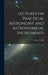 Lectures on Practical Astronomy and Astronomical Instruments by James Challis