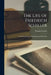 The Life of Friedrich Schiller: Comprehending an Examination of His Works by Thomas Carlyle