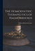 The Homoepathic Therapeutics of Haemorrhoids by William Jefferson Guernsey