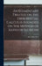 An Elementary Treatise on the Differential Calculus Founded on the Method of Rates or Fluxions by Rice John Minot