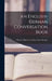An English-German Conversation Book by Charles Alphonso Smith Gustav Krüger