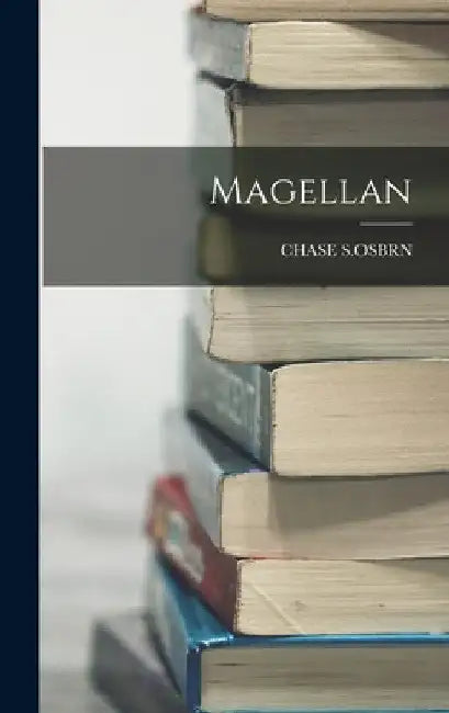 Magellan by Chase S. Osbrn