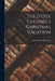 The Little Colonel's Christmas Vacation by Annie Fellows Johnston