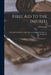 First Aid to the Injured: Plain and Simple Rules to be Followed in Cases of Accident or Emergency by J. F. Warwick