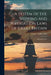 A System of the Shipping and Navigation Laws of Great Britain: And of the Laws by Francis Ludlow Holt