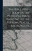 The Bible Text-Book or the Principal Texts Relating to the Persons, Places, and Subjects, by Anonymous