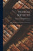 Medical Societies: Their Organization and the Nature of Their Work by Massachusetts Medical Society