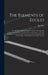 The Elements of Euclid; Viz. the First Six Books, Together With the Eleventh and Twelfth. Also the Book of Euclid's Data. by R. Simson. to Which Is Ad by Euclides