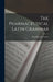 The Pharmaceutical Latin Grammar by Arnold James Cooley