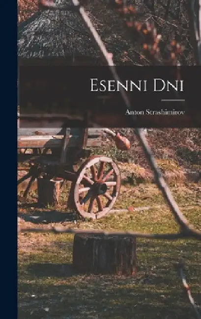 Esenni Dni by Anton Strashimirov