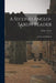 A Second Anglo-Saxon Reader: Archaic and Dialectal by Henry Sweet