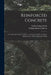 Reinforced Concrete: A Treatise On Cement, Concrete, and Concrete Steel, and Their Applications to Modern Structural Work by Walter Loring Webb