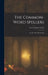 The Common-Word Spellers: For the 5Th-8Th Grades by Ervin Eugene Lewis