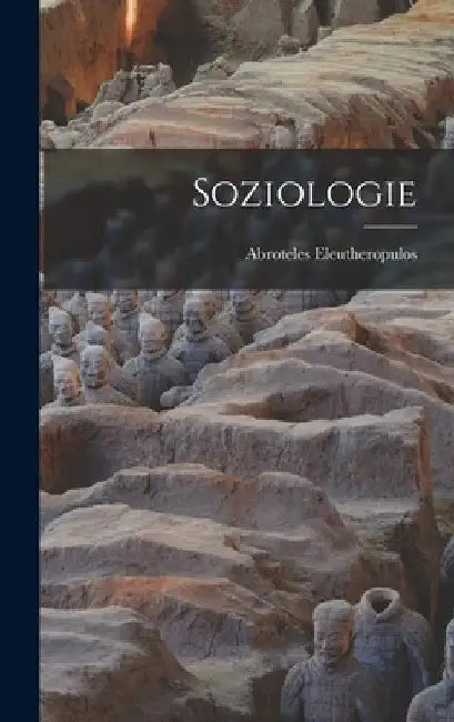 Soziologie by Abroteles Eleutheropulos