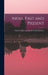 India, Past and Present by Charles Harcourt Ains Forbes-Lindsay