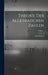 Theorie Der Algebraischen Zahlen; Volume 1 by Kurt Hensel
