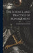 The Science and Practice of Management by Alexander Hamilton Church