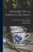 Histoire De La Faïence De Delft by Henry Havard