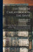 The Siege of Carlaverock in the Xxviii: Edward I. A.D. Mccc; With the Arms of the Earls, Barons, and Knights, Who Were Present On the Occasion; With a by Nicholas Harris Nicolas