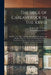 The Siege of Carlaverock in the Xxviii: Edward I. A.D. Mccc; With the Arms of the Earls, Barons, and Knights, Who Were Present On the Occasion; With a by Nicholas Harris Nicolas
