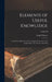 Elements of Useful Knowledge: : Containing a Historical and Geographical Account of the United States: For the Use of Schools; Volume II by Noah Webster