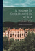 Il Regno Di Guglielmo I in Sicilia: Illustrato Con Nuovi Documenti by Giovanni Battista Siragusa