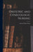 Obstetric and Gynecologic Nursing by Edward Parker Davis