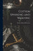 Cotton Spinning and Weaving by Herbert Edward Walmsley