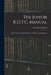 The Junior R.O.T.C. Manual: A Text Book for the Junior Reserve Officers Training Corps by Paul Stanley Bond