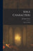 Bible Characters: Adam to Achnan by Alexander Whyte