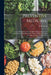 Preventive Medicine: An Essay Read Before the Conjoint Session of the North Carolina Board of Health and the Medical Society of North Carol by W. P. Beall