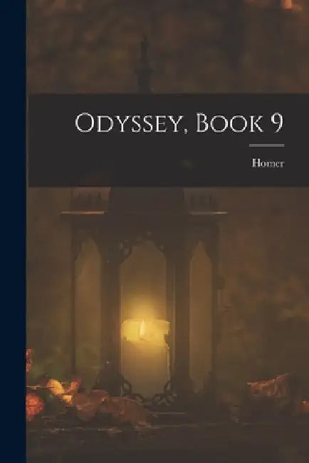 Odyssey, Book 9 by Homer