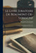 Le Livre Juratoire De Beaumont-De-Lomagne: Cartulaire D'une Bastide De Gascogne by Beaumont-De-Lomagne
