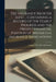 The Insurance Register (Life) ... Containing a Record of the Yearly Progress and the Present Financial Position of British Life Assurance Associations by Anonymous