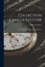 Collection Camille Lecuyer: Terres Cuites De Tanagra Et D'asie Mineure by Wilhelm Froehner