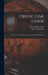 Orient Line Guide: Chapters for Travellers by Sea and by Land: Illustrated by William John Loftie