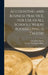 Accounting and Business Practice, for Use in All Schools Where Bookkeeping Is Taught by John Henry Moore