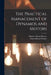 The Practical Management of Dynamos and Motors by Francis Bacon Crocker