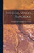 The Coal Miner's Handbook by International Correspondence Schools