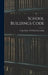 School Buildings Code by Utah Dept of Public Instruction