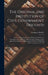The Original and Institution of Civil Government, Discuss'd: Viz. I. an Examination of the Patriarchal Scheme of Government. Ii. a Defense of Mr. Hook by Benjamin Hoadly